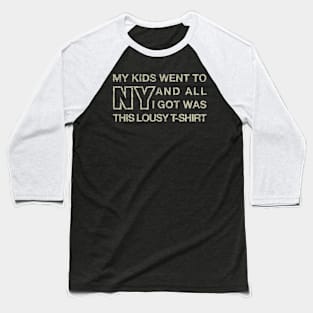 My Kids Went To NY And All I Got Was This... 1992 Baseball T-Shirt